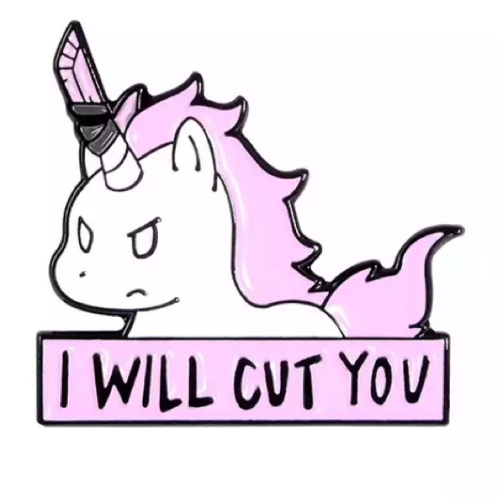 I will cut you cute unicorn knife shank pin